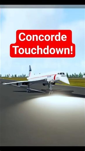 Concorde Touchdown 🔥 Droop Nose + Reverse Thrust Slam!