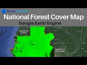 National Forest (Tree) Cover Mapping uisng Hansen Global Forest Change Google Earth Engine