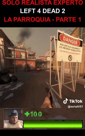 Left 4 Dead 2 Solo Realism Expert Gameplay - The Parish