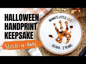 Halloween Handprint Keepsake | Embroidery Tutorial for Beginners with Bats and Ghosts