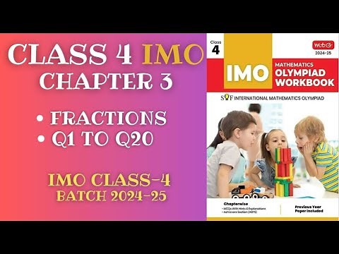 IMO Class 4 Chapter 3 Fractions Questions 1-20 [2024-25]