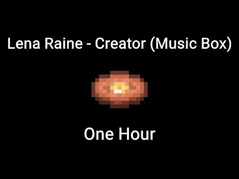 Creator (Music Box) by Lena Raine - One Hour Minecraft Music