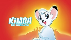 Kimba the White Lion - NBC Series - Where To Watch