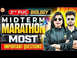2nd PUC Biology Midterm Exam 2025 Marathon Most Important Questions Basavaraj Sir & Gopika Ma'am