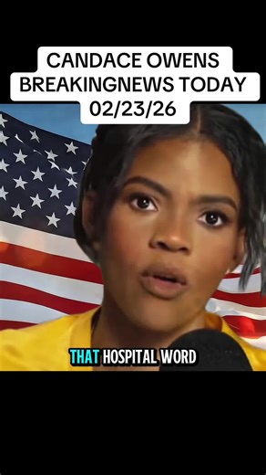 CANDACE OWENS BREAKINGNEWS TODAY 02/23/26 #news #breakingnews #candace #america #unitedstates