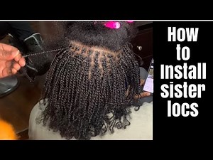 Installing Sister loc for beginners / three strand and two strand twist combination for locs