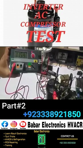 Inverter AC Compressor Testing By Babar Electronics HVACR #InverterAC #CompressorTesting #BabarElectronics #HVACR #AirConditioning #HVAC #CoolingSolutions #EnergyEfficiency #ClimateControl #HomeComfort #HVACTechnology #ACRepair #AirQuality #MechanicalEngineering #TechnicalTesting #InnovativeTech #HVACMaintenance #ElectronicsTesting #SustainabilityInAction | Babar Electronics HVACR | Facebook