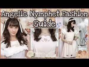 Angelic Nymphet Fashion Guide & Lookbook | Nymphet Fashion Substyle ♡ Japanese Brand Clothing