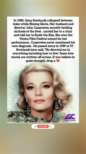 The Director Who Carried Her Through Gloria