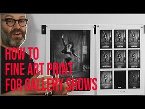 How To Make Fine Art Photography Prints For A Gallery Show | With Test Prints