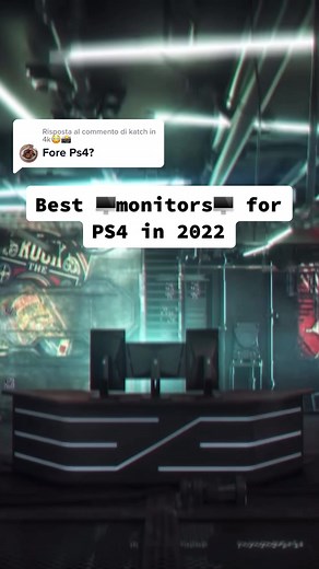 Best Monitors for PS4 in 2022