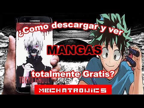 🈚¿Como descargar y ver Mangas totalmente gratis? 🈵-Mechatronics