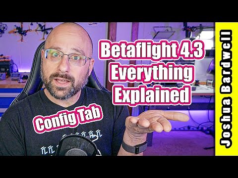 Betaflight 4.3 Configuration Tab and GPS Tab | COMPLETE WALKTHROUGH PART 6