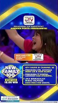Watch New Family 100 only on GTV