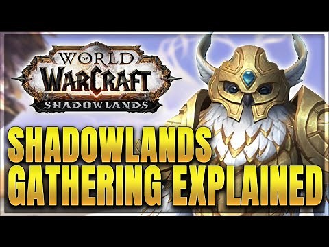 WoW: Shadowlands Gathering - Herbalism & Mining Locations