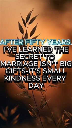 💍✨ After fifty years, I’ve learned the secret to a lasting marriage isn’t in big gifts—it’s in the small acts of kindness, shown every single day. | Daily Bible Verse