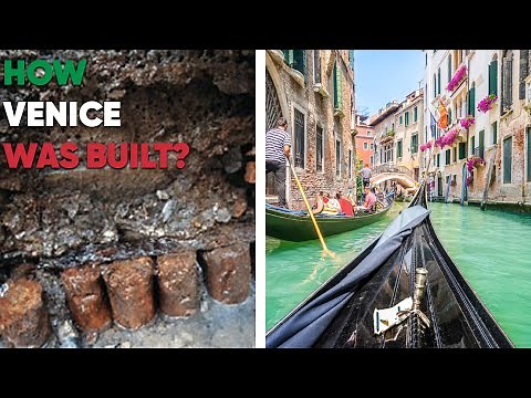 How And Why Venice Built?