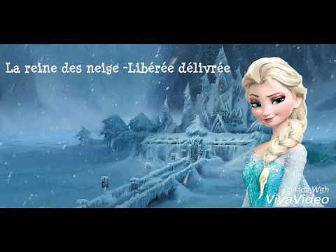 La Reine des Neiges - Libérée, Délivrée (Lyrics)