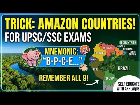 Master the Amazon Rainforest Map in SECONDS! 🌿🔥(Mnemonic Cheat Sheet for UPSC & SSC,RAILWAY,BANKING)