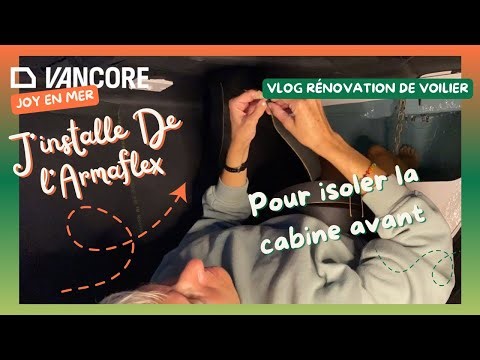 Insulating the cabin of my sailboat with Armaflex