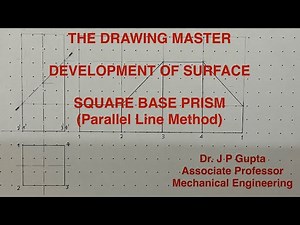 Development of Surface | Square Base Prism | Parallel Line Method | Engineering Drawing