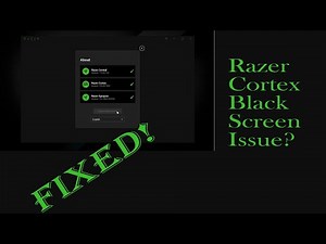 Fix Razer Cortex Game booster software black screen error