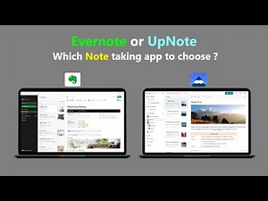 Evernote or UpNote - Which Note taking app to choose ?