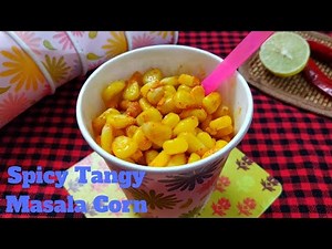 Masala Corn | How to make Masala Corn | Quick & Easy Snack