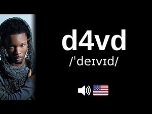 How to pronounce d4vd (CORRECTLY!)