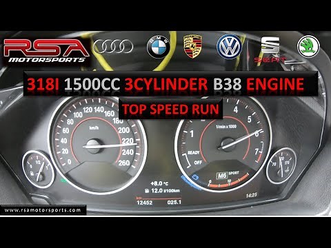 RSA Motorsports | BMW F30 318i | B38 3 Cylinder Engine | Stage 1 | Top Speed & Acceleration Run