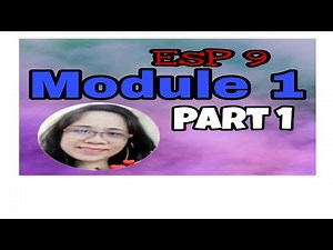 EsP 9 Module 1(Part 1)Layunin ng Lipunan Kabutihang Panlahat