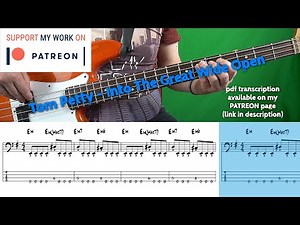 Tom Petty - Into The Great Wide Open (Bass cover with tabs)