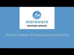 What's New Moraware Inventory