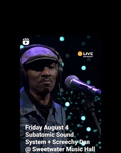 Subatomic Sound System and vocalist Screechy Dan bring their heavy reggae dub sounds to Sweetwater on August 4th. Tickets are on sale now. | Sweetwater Music Hall | Facebook