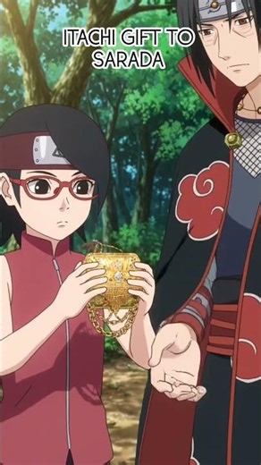 ITACHI GIFT TO SARADA #anime #itachi #sarada