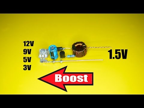 How to make Step up booster 1.5V to 3V 5V 9V 12V