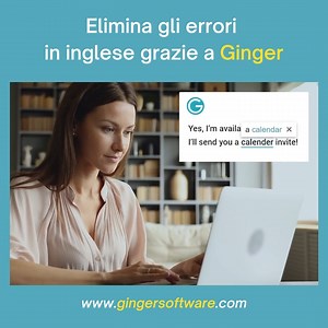 Scarica Ginger GRATIS: https://www.gingersoftware.com/ | Ginger | Facebook