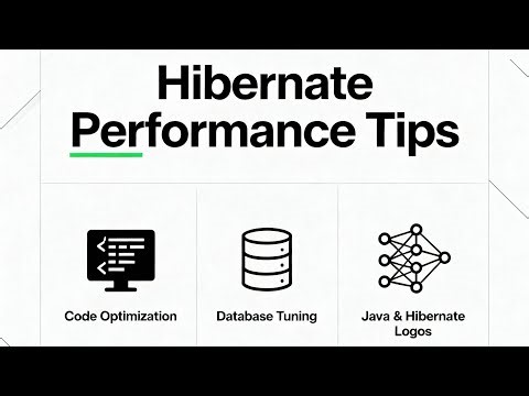 Top Hibernate Performance Tips You Can’t Ignore in 2025 🔥