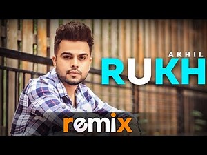 Rukh (Audio Remix) | Akhil | BOB | Sukh Sanghera | Latest Remix Songs 2019 | Speed Records