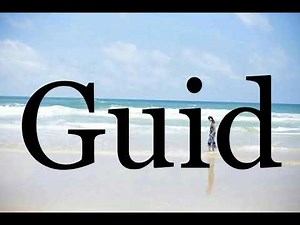 How To Pronounce Guid🌈🌈🌈🌈🌈🌈Pronunciation Of Guid