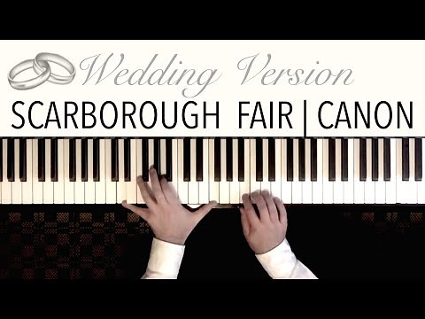 SCARBOROUGH FAIR | CANON IN D (Wedding Version for solo piano) - Paul Hankinson