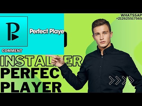 Comment installer l'application Perfect Player iptv