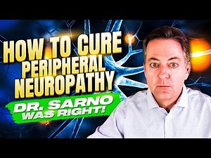 How to Cure Peripheral Neuropathy - Dr. Sarno