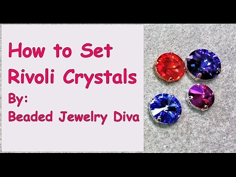 How to Set Rivoli Crystal Stones - Easy Tutorial for Prong Setting Crystals