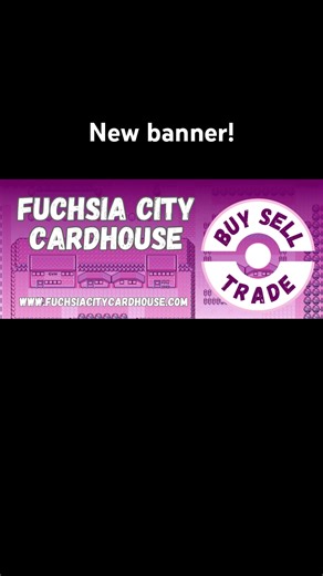 Super thrilled about the new banner #Pokémon #PokémonCards #FuchsiaCityCardHouse ￼