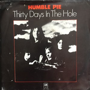 Humble Pie - 30 Days In The Hole
