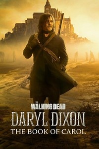 سریال مردگان متحرک : دریل دیکسون - فصل ۳ - قسمت ۷ The Walking Dead: Daryl Dixon