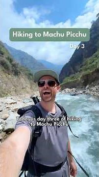 Hiking to Machu Picchu Day 3 (Salkantay Trek)