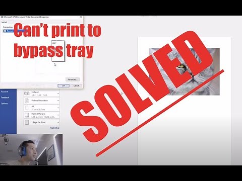 Bypass Tray not Printing! - How to Print to Bypass Tray (SOLVED!)