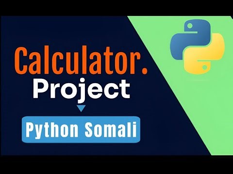 Sidee Loo Sameeyaya Calculator adigo isticmalaya Python. #programming